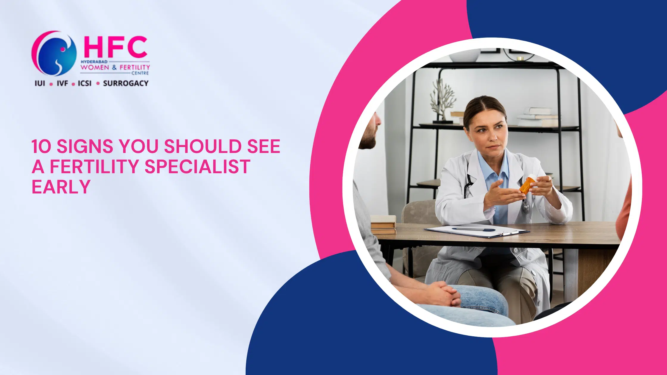 Key signs of infertility that require seeing a fertility specialist