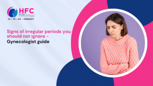 7 Warning Signs of Irregular Periods Every Woman Should Know